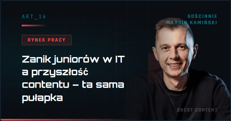 Zanik juniorów w IT a przyszłość contentu – ta sama pułapka