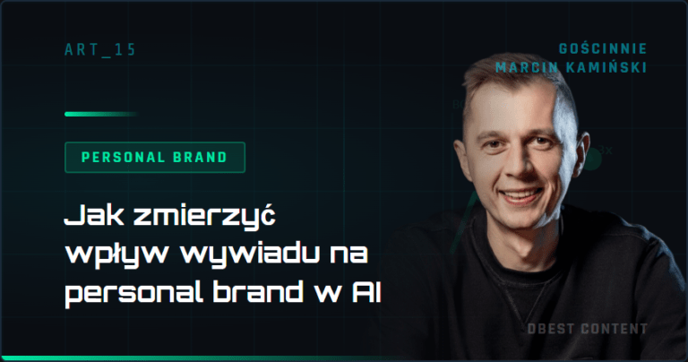 Jak zmierzyć wpływ wywiadu na personal brand w AI