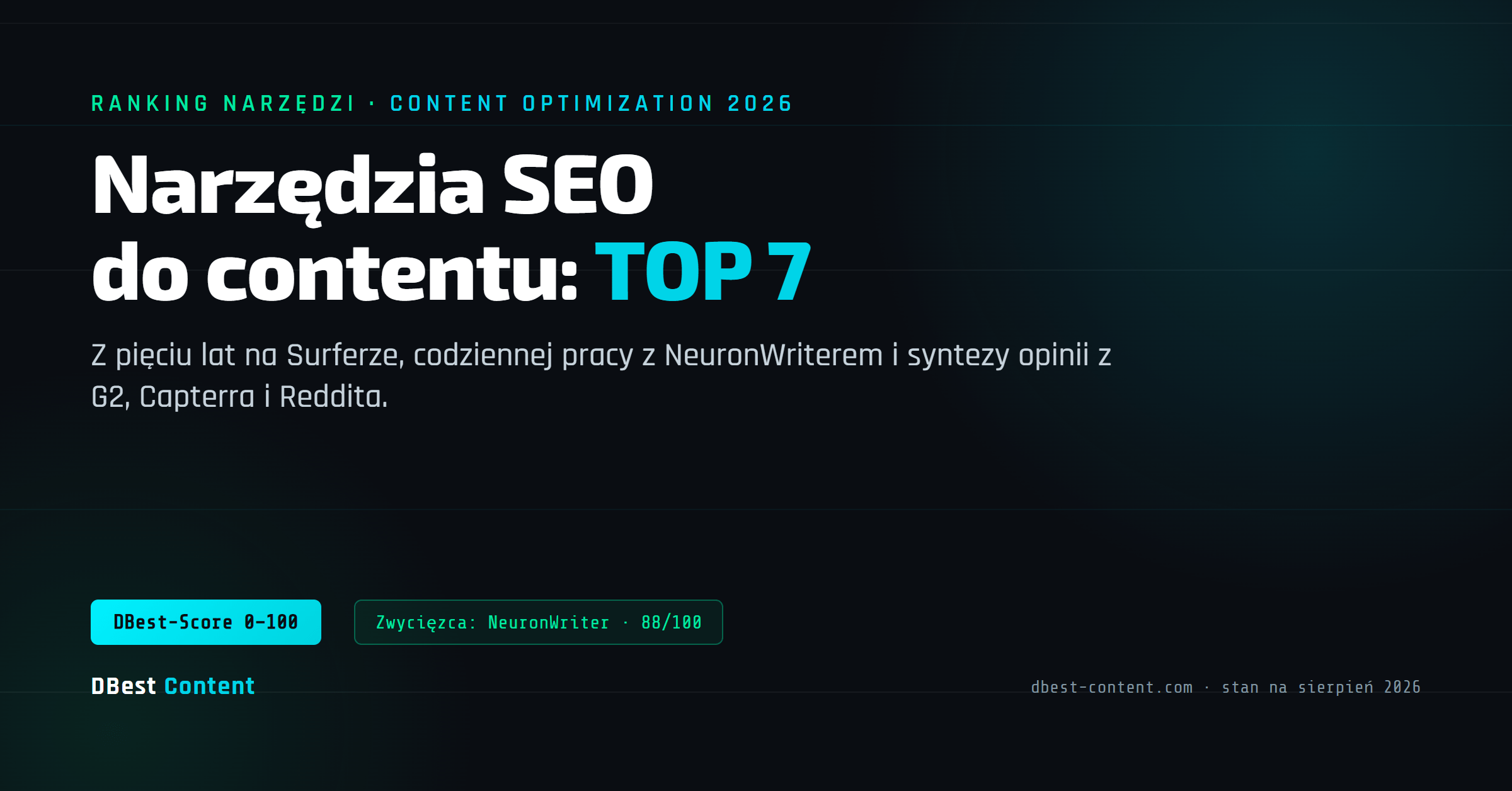 Ranking narzędzi SEO do contentu 2026 – które wybrać? TOP 7 z testów i opinii
